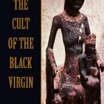 The Cult of the Black Virgin